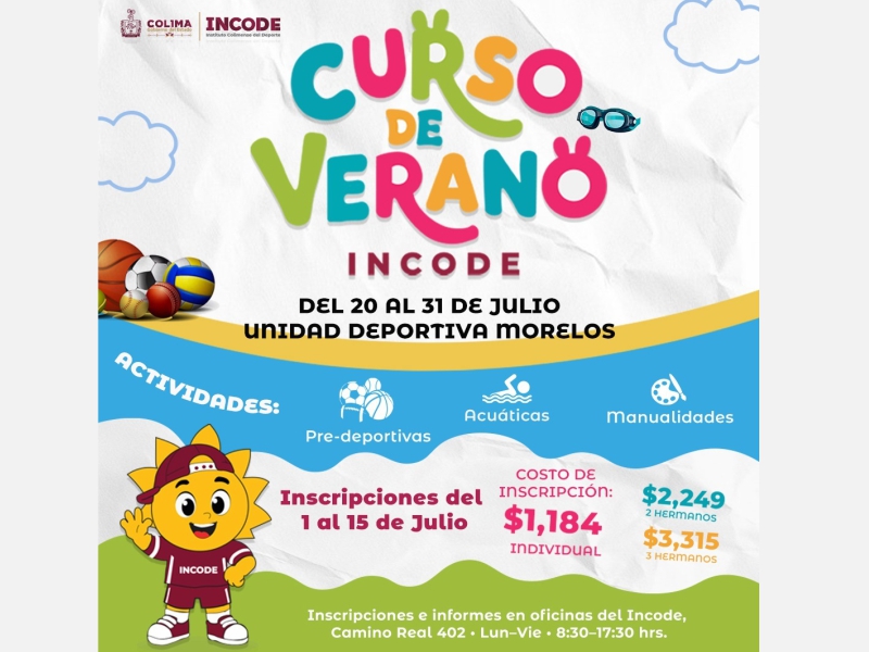 Incode invita a su Curso de Verano del 20 al 31 de julio en la -Unidad Morelos-